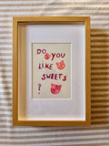 Do you like sweets?