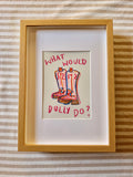 What would dolly do?