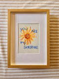 You are my sunshine