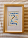 Just dropped a stitch in life’s tapestry
