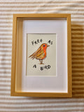 Free as a bird