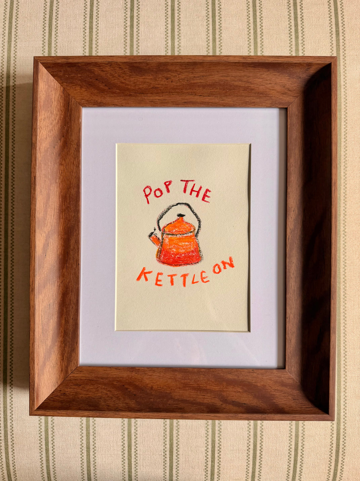 Pop the kettle on