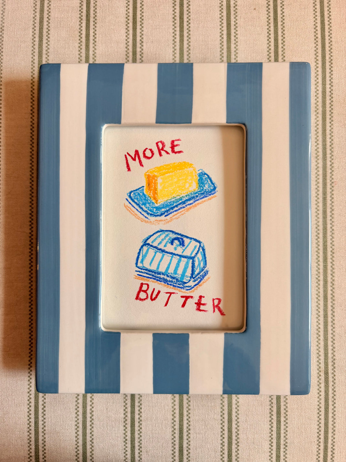 More butter